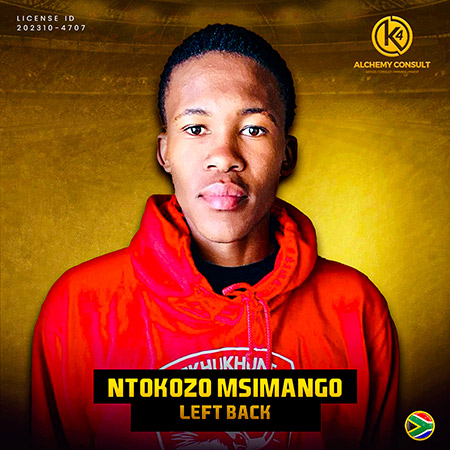 Ntokozo Msimango- Left Back, Ntokozo Msimango, Left Back, K4 Alchemy Consult
